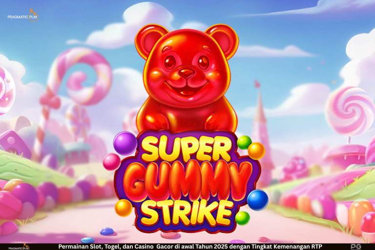 Super Gummy Strike – Ledakan Manis dari Dunia Slot Pragmatic